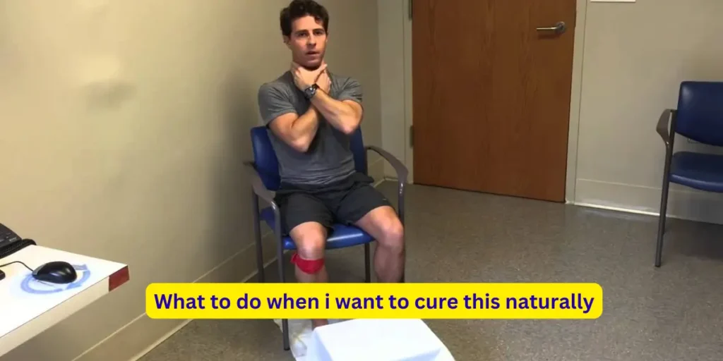What to do when i want to cure this naturally